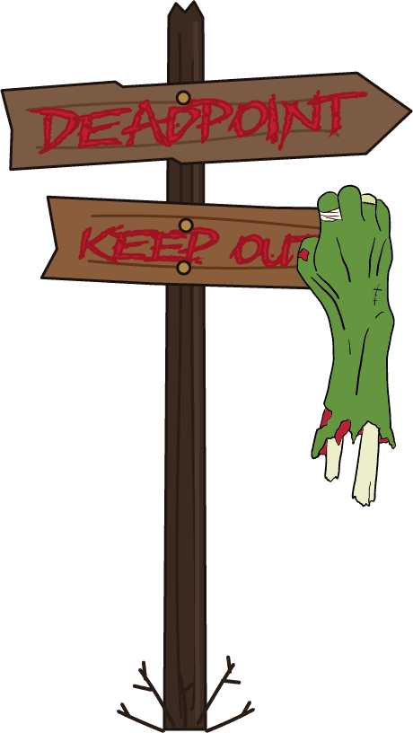 Wooden signpost reading Deadpoint and Keep Out, with a zombie hand hanging off the sign